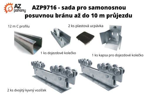AZP9716 - sada pro samonosnou posuvnou bránu do 10 m průjezdu